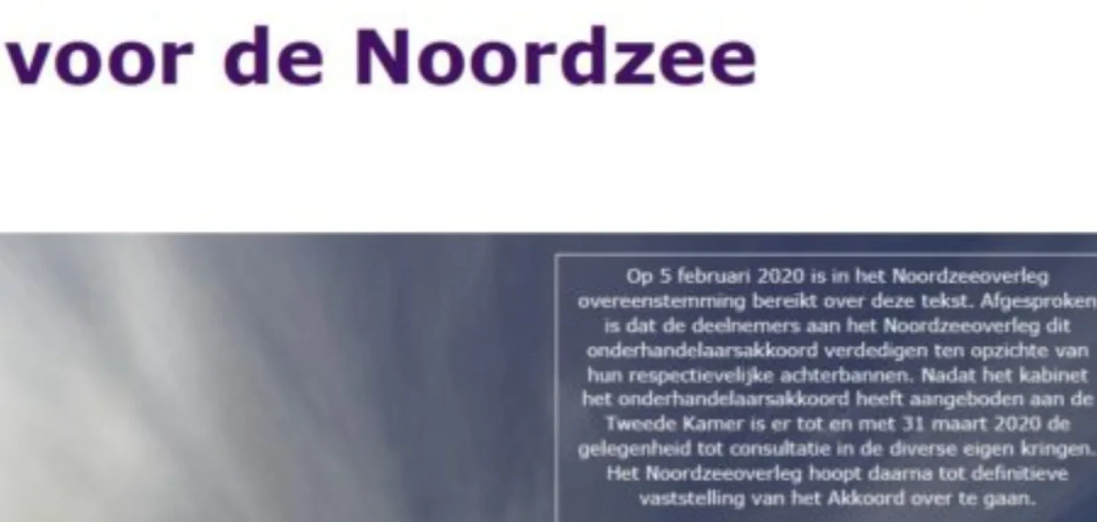 Noordzeeoverleg zet belangrijke stappen op weg naar definitieve vaststelling Noordzeeakkoord