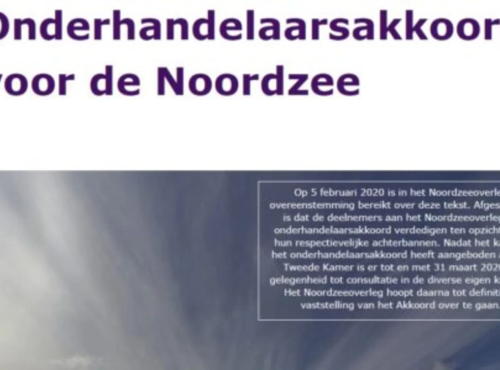 Onderhandelaarsakkoord voor de Noordzee
