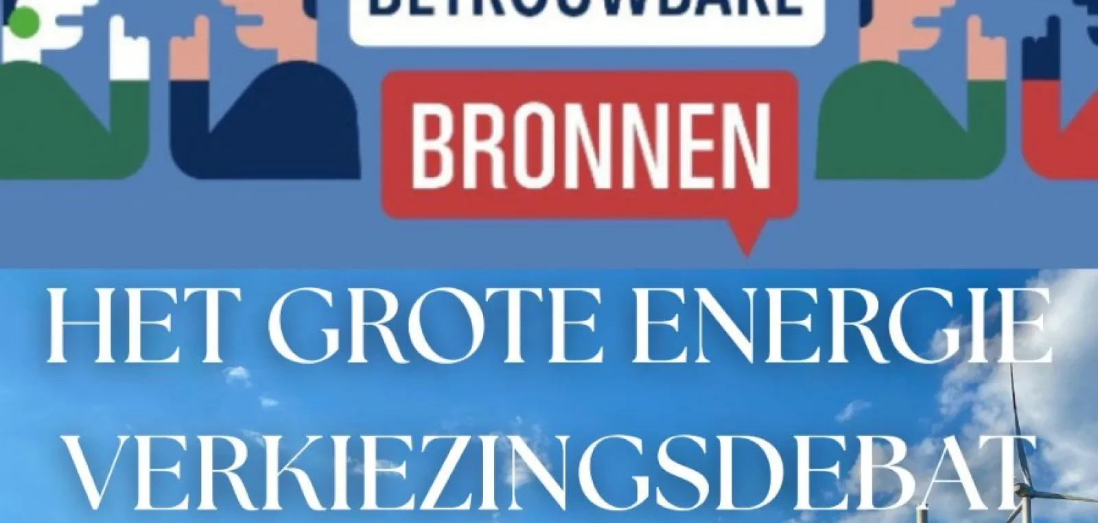 Meld je aan voor het grote Energie Verkiezingsdebat – Met Betrouwbare Bronnen